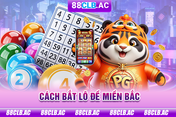 cách bắt lô đề