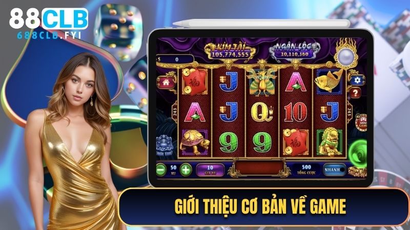 Giới thiệu cơ bản về game Kho Báu Tứ Linh 88CLB